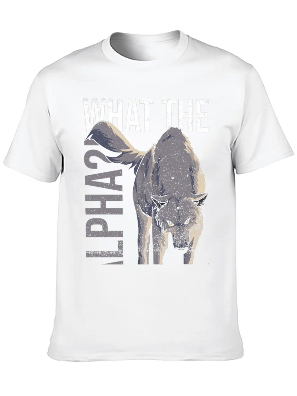 What The Alpha?! Quote For A Wolf Expert Relaxed Everyday Tee – Lightweight And Durable Cotton