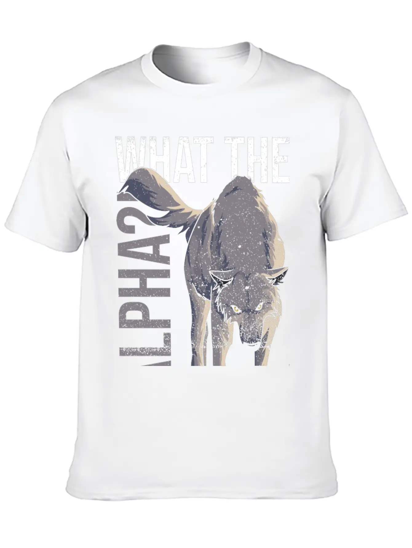 What The Alpha?! Quote For A Wolf Expert Relaxed Everyday Tee – Lightweight And Durable Cotton
