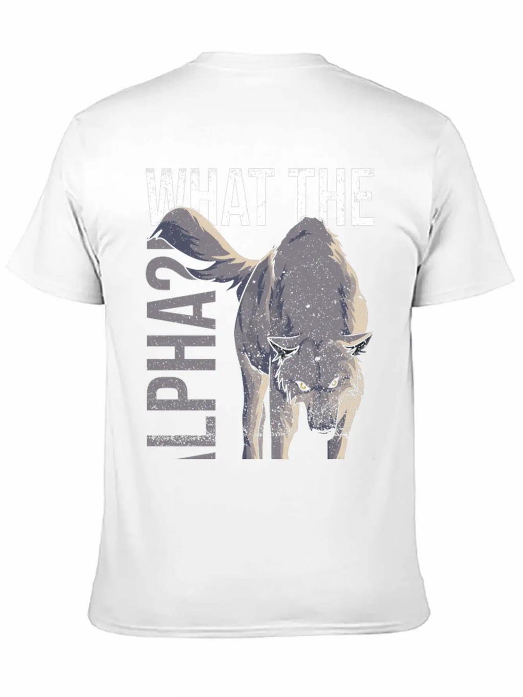 What The Alpha?! Quote For A Wolf Expert Relaxed Everyday Tee – Lightweight And Durable Cotton