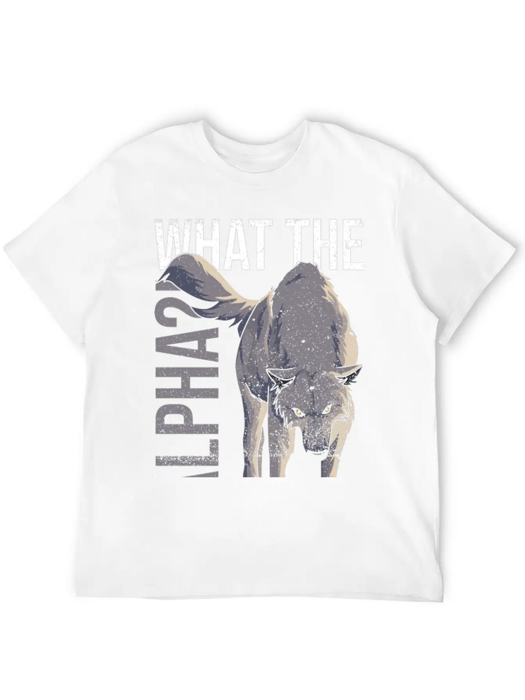 What The Alpha?! Quote For A Wolf Expert Relaxed Everyday Tee – Lightweight And Durable Cotton