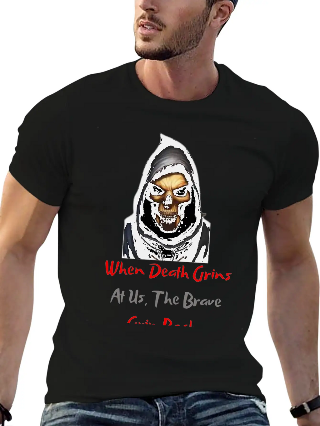 When Death Grins At Us The Brave Grin Back Timeless Short Sleeve Tee – Comfy And Minimalist Design