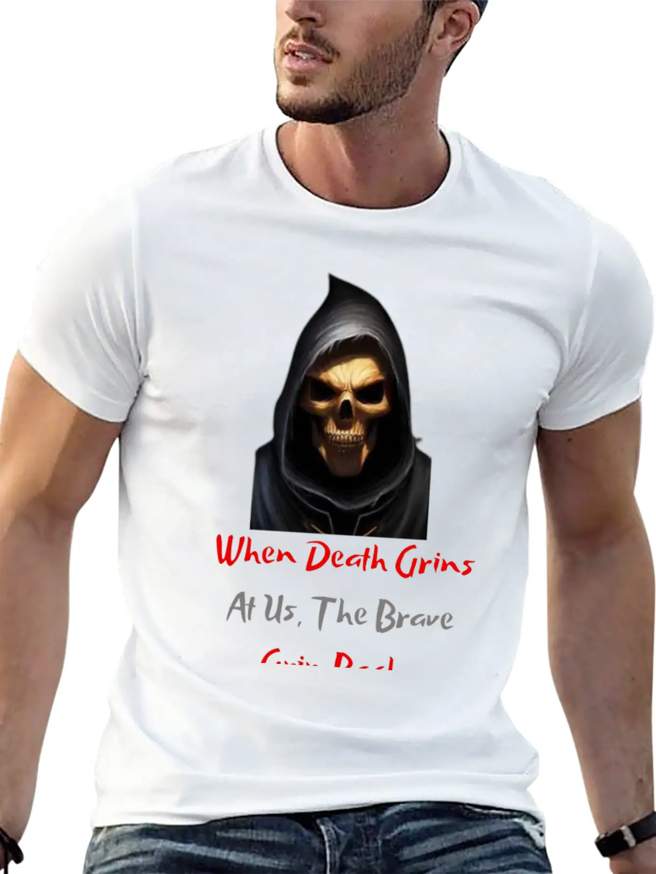 When Death Grins At Us The Brave Grin Back Timeless Short Sleeve Tee – Comfy And Minimalist Design