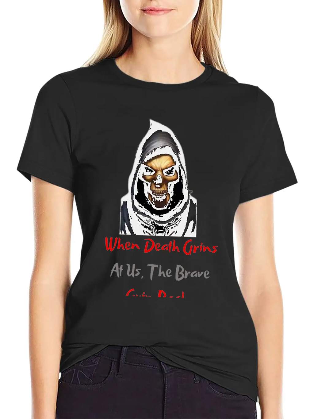 When Death Grins At Us The Brave Grin Back Timeless Short Sleeve Tee – Comfy And Minimalist Design