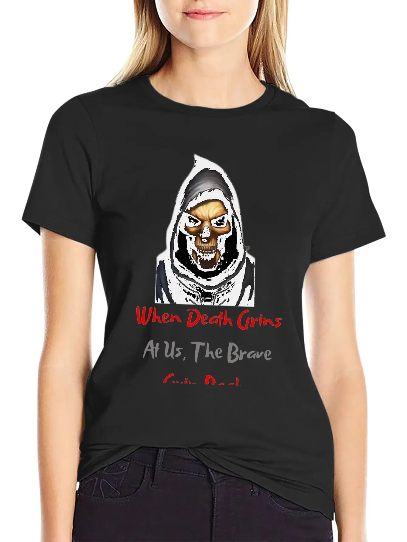 When Death Grins At Us The Brave Grin Back Timeless Short Sleeve Tee – Comfy And Minimalist Design