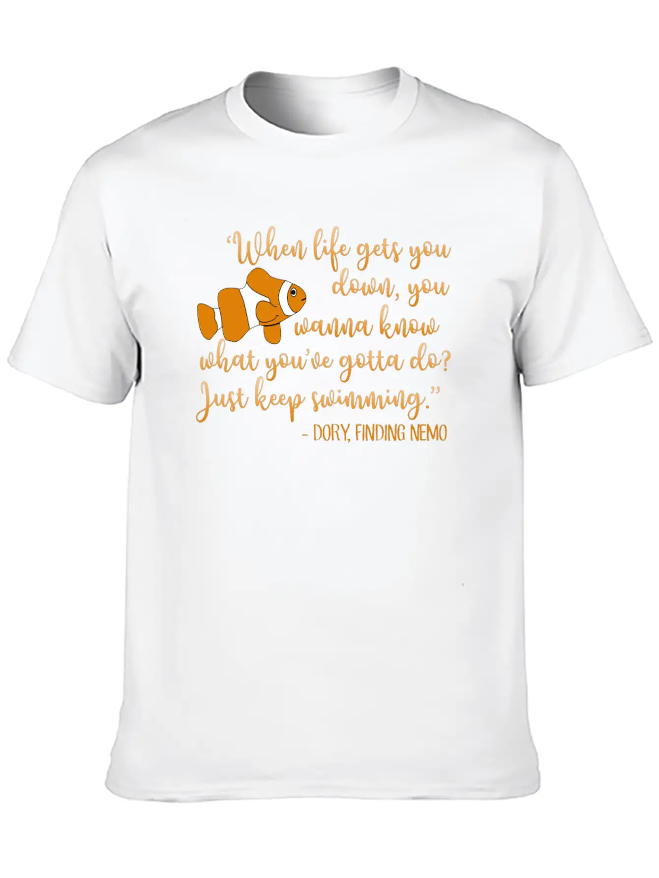 When Life Gets You Down - Nemo Dory Swimming Down Unisex Casual T-Shirt – Clean Design For Daily Comfort