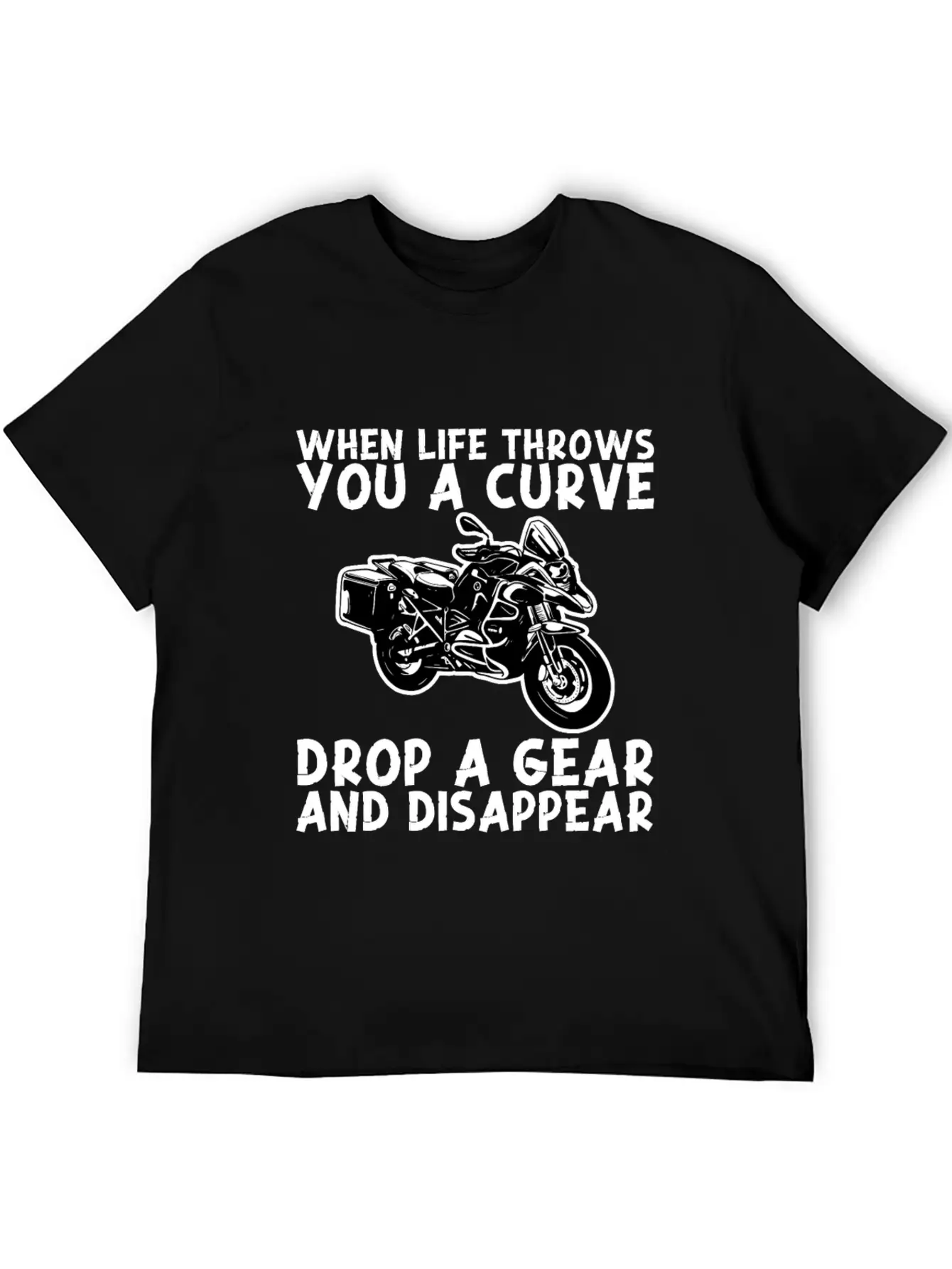 When Life Throws Curve Drop A Gear And Disappear Classic Cotton Tee – Unisex Comfort For Any Season