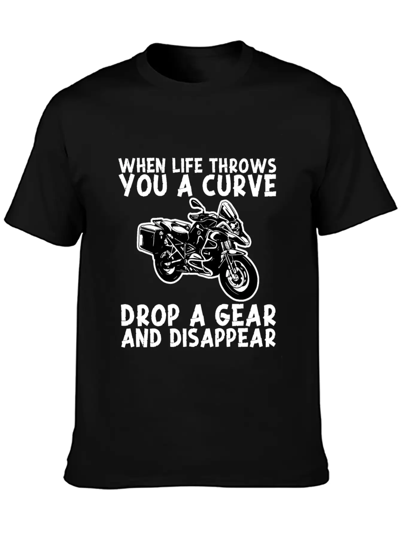 When Life Throws Curve Drop A Gear And Disappear Classic Cotton Tee – Unisex Comfort For Any Season