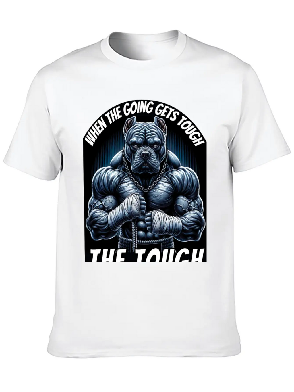 When The Going Gets Tough, The Tough Keep Going Unisex Casual T-Shirt – Clean Design For Daily Comfort