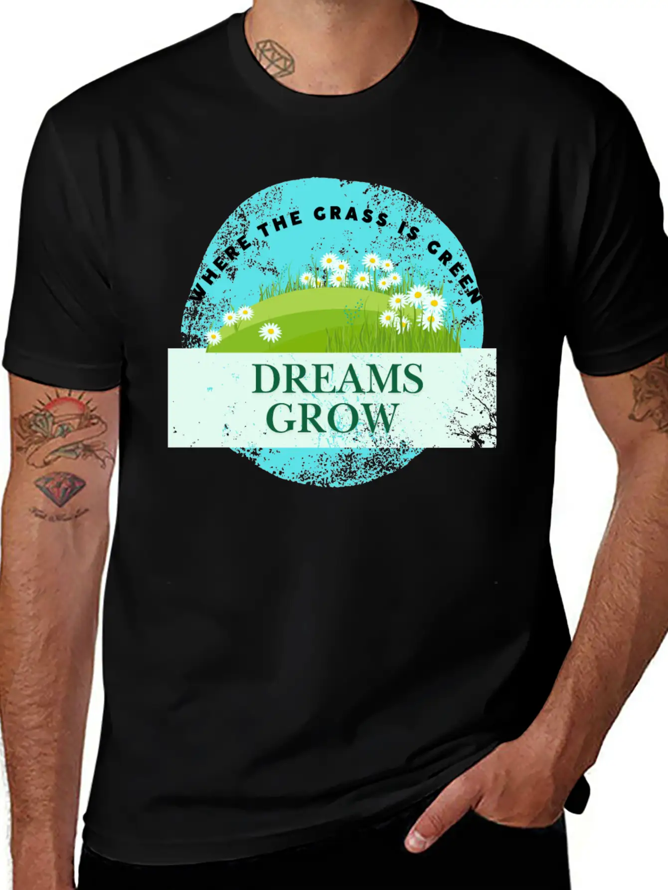 Where The Grass Is Green Dreams Grow Classic Cotton Tee – Unisex Comfort For Any Season