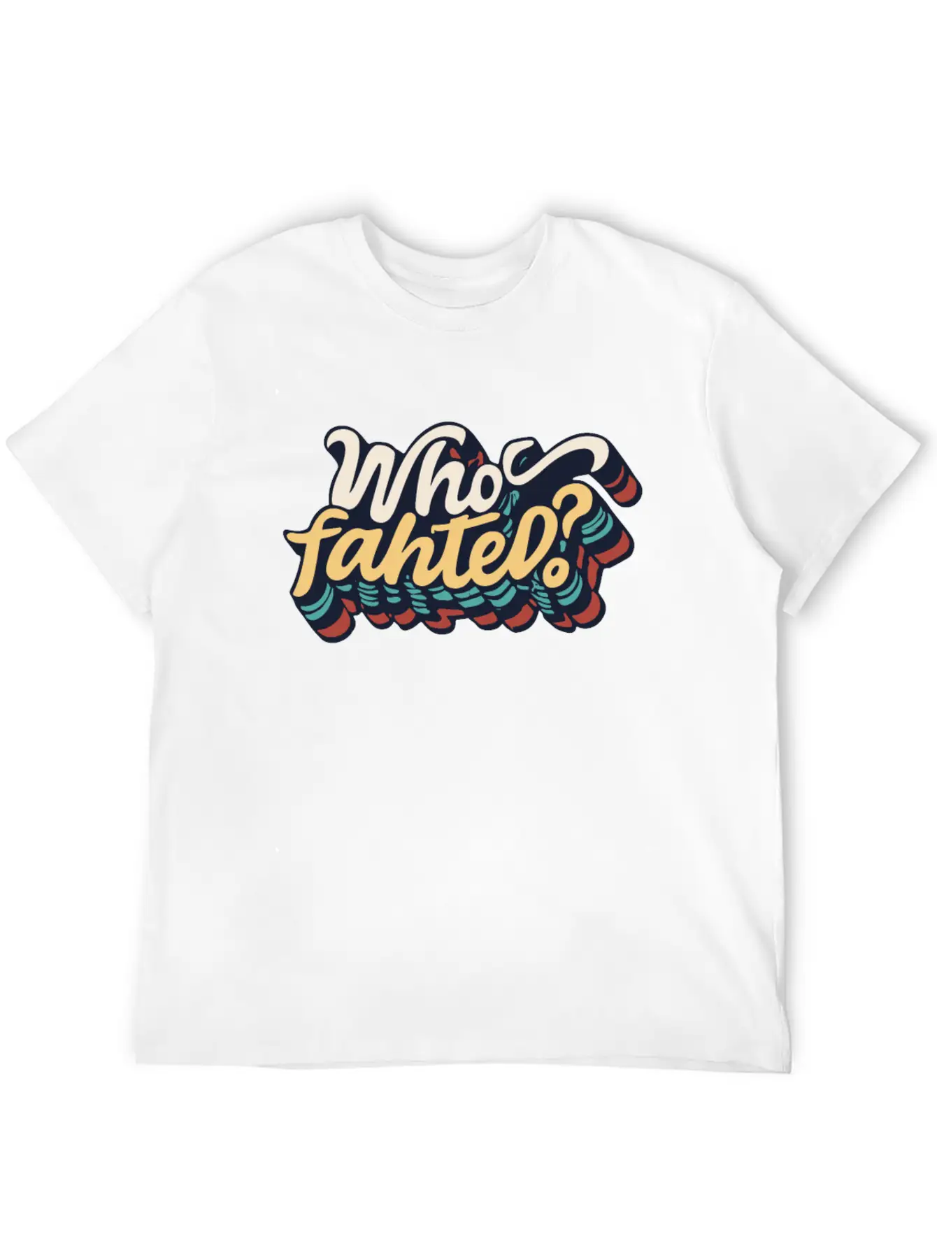 Who Fahted Funny Boston Joke Relaxed Everyday Tee – Lightweight And Durable Cotton