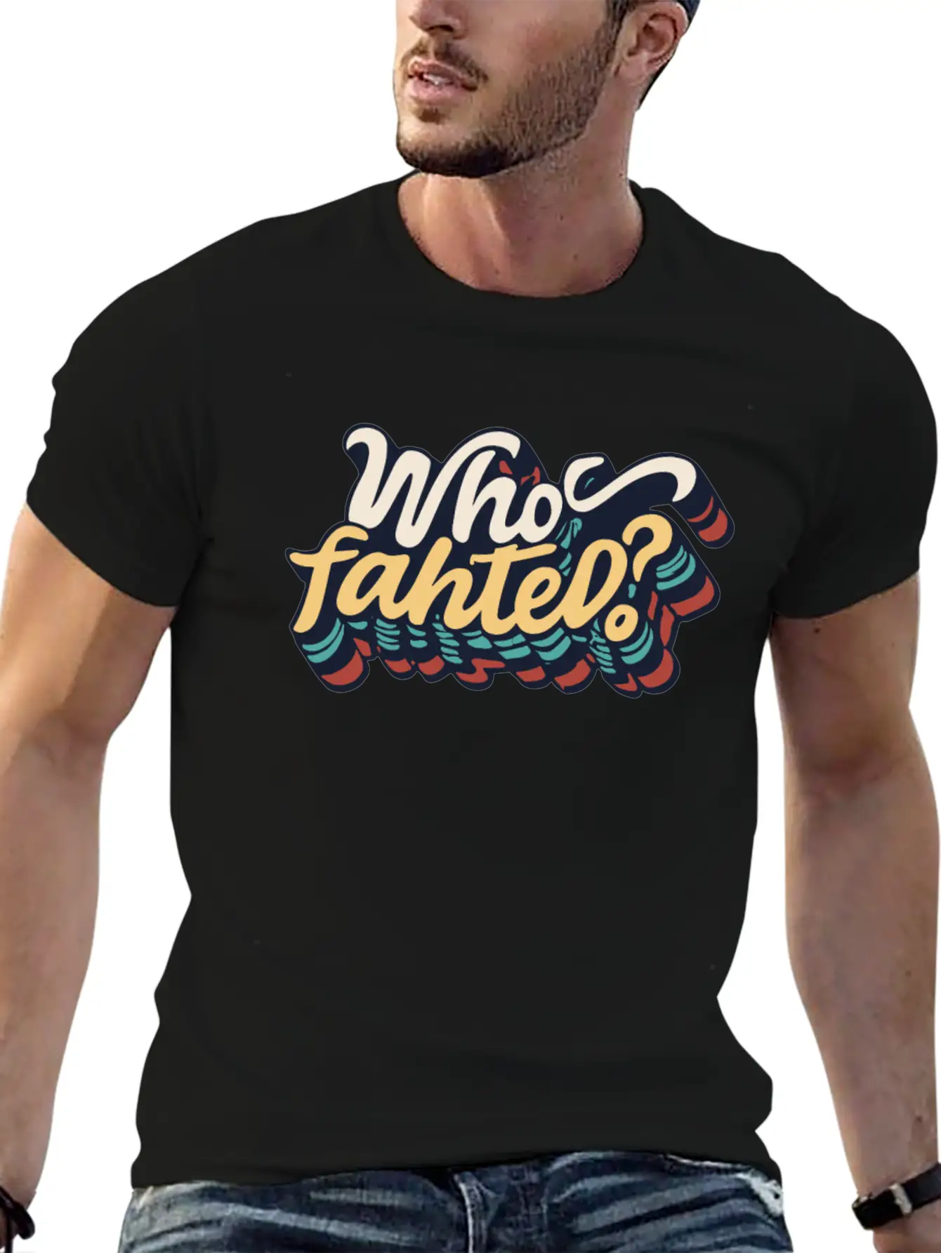 Who Fahted Funny Boston Joke Relaxed Everyday Tee – Lightweight And Durable Cotton