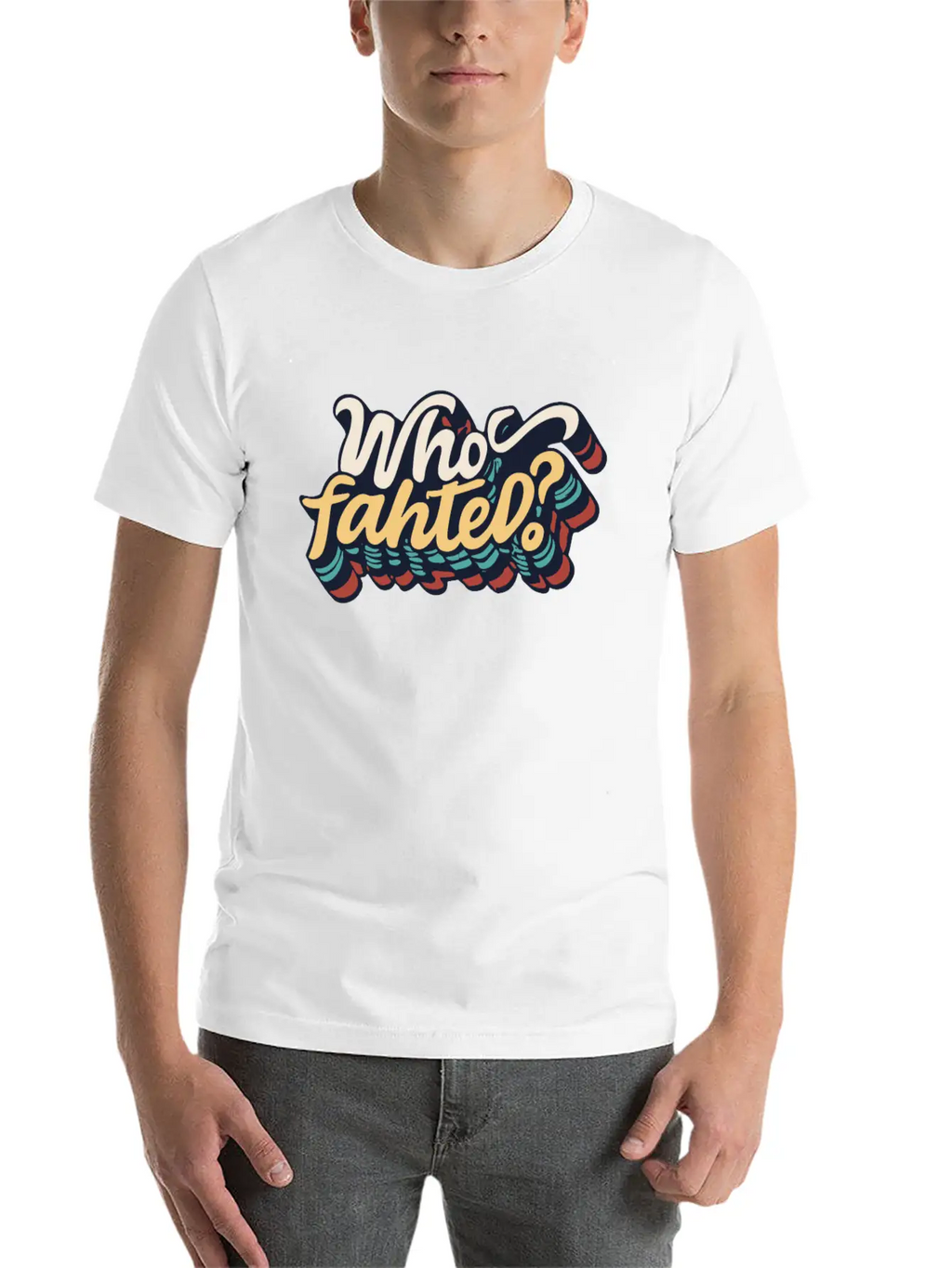 Who Fahted Funny Boston Joke Relaxed Everyday Tee – Lightweight And Durable Cotton