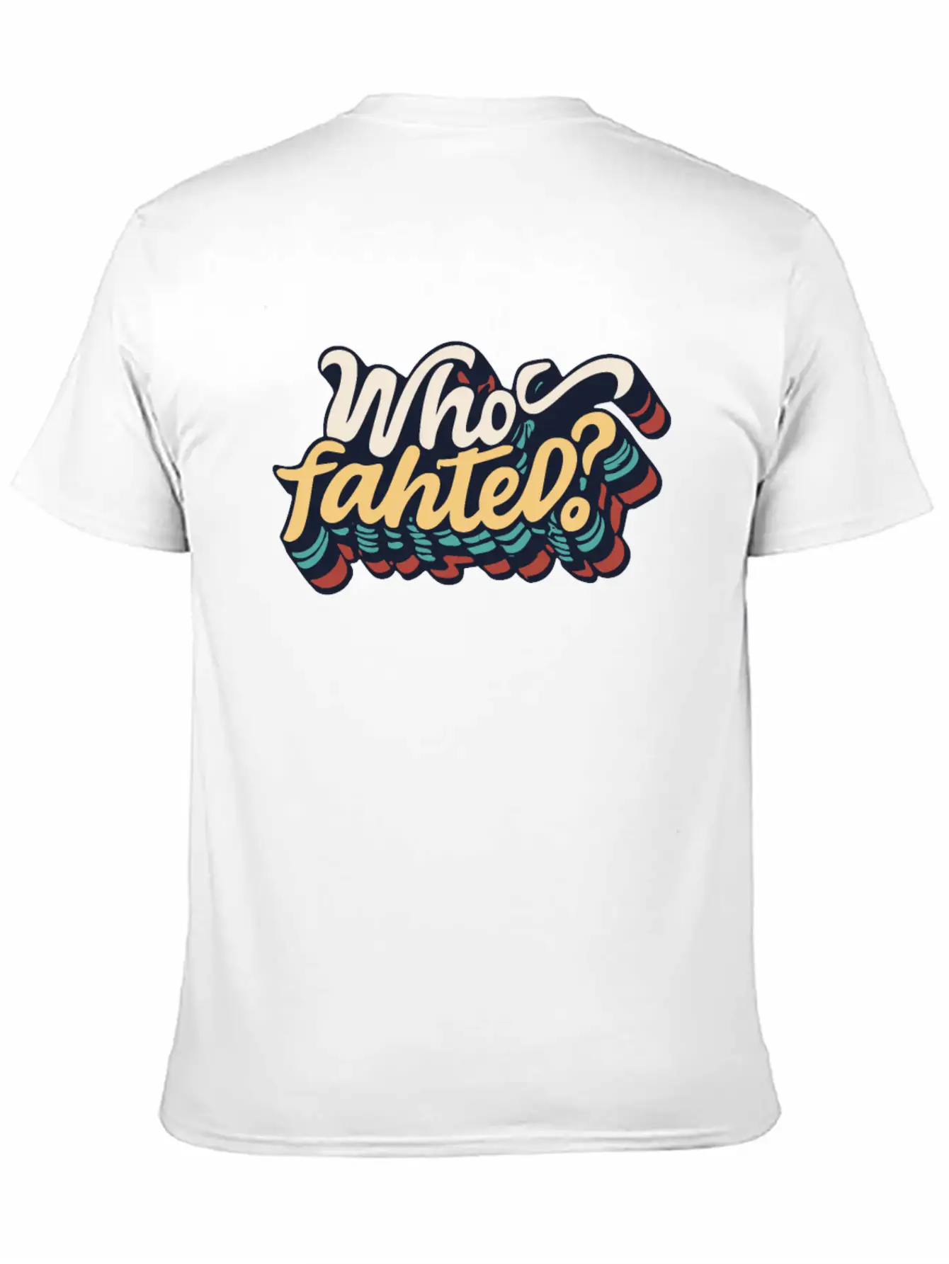 Who Fahted Funny Boston Joke Relaxed Everyday Tee – Lightweight And Durable Cotton