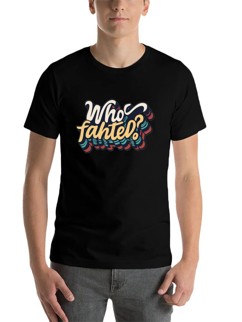 Who Fahted Funny Boston Joke Relaxed Everyday Tee – Lightweight And Durable Cotton