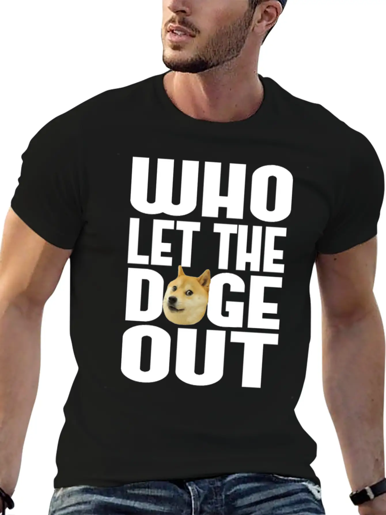 Who Let The Doge Out? Breathable Soft Cotton T-Shirt – Timeless Casual Look