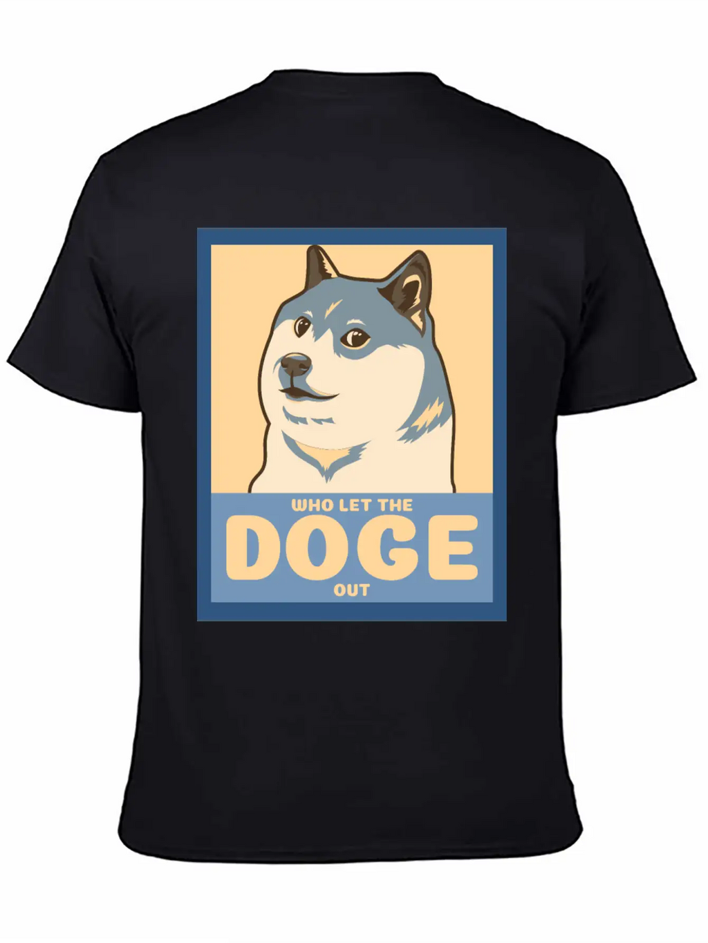 Who Let The Doge Out Timeless Short Sleeve Tee – Comfy And Minimalist Design