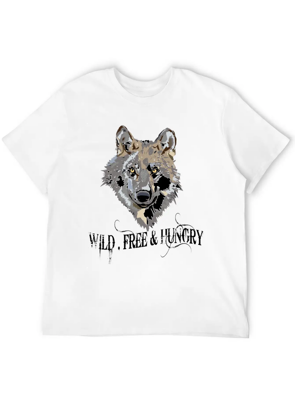 Wild And Free & Hungry - Wolf Black Stylish Everyday T-Shirt – Unisex Basic Cotton Tee