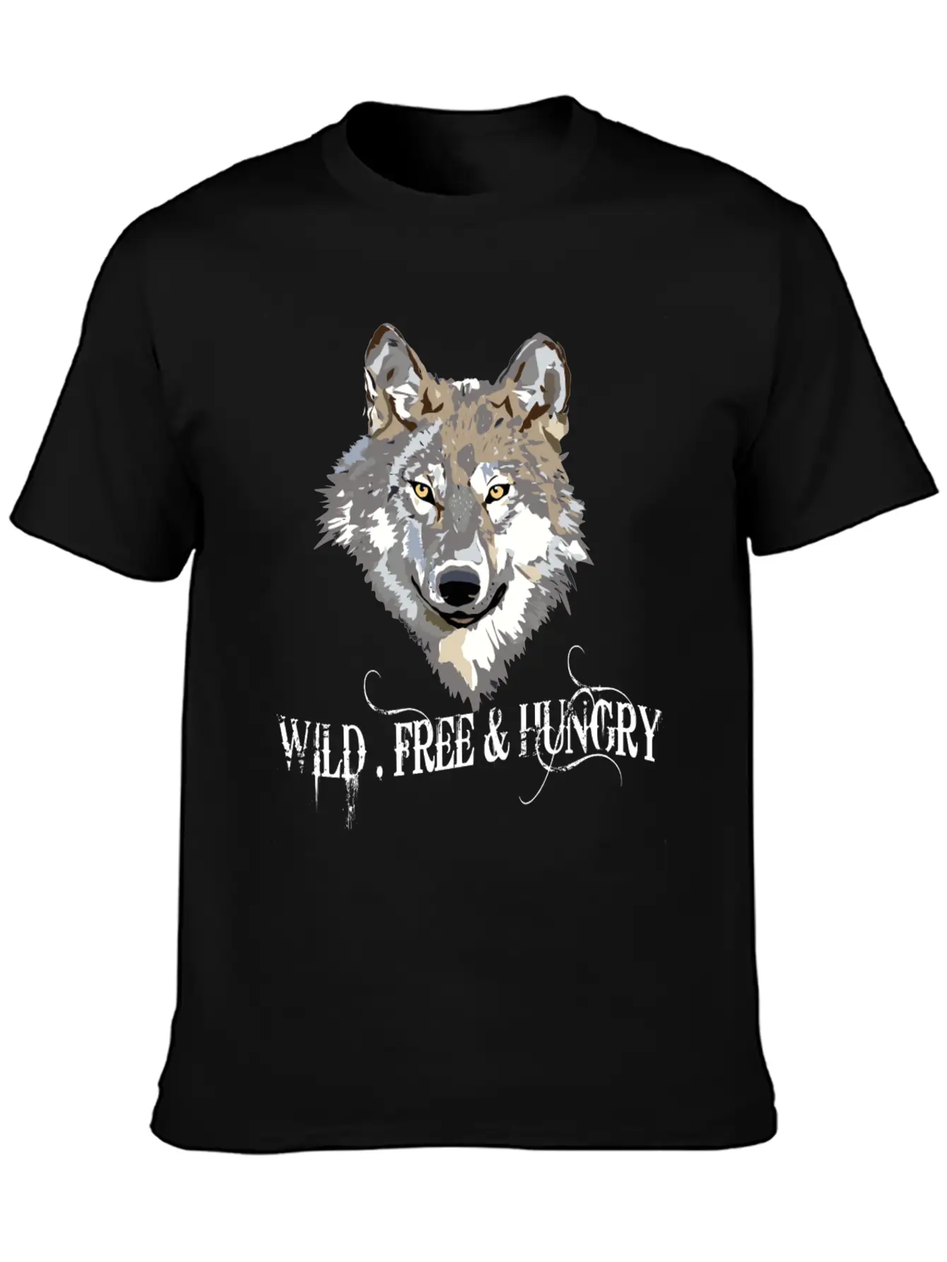 Wild And Free & Hungry - Wolf Black Stylish Everyday T-Shirt – Unisex Basic Cotton Tee