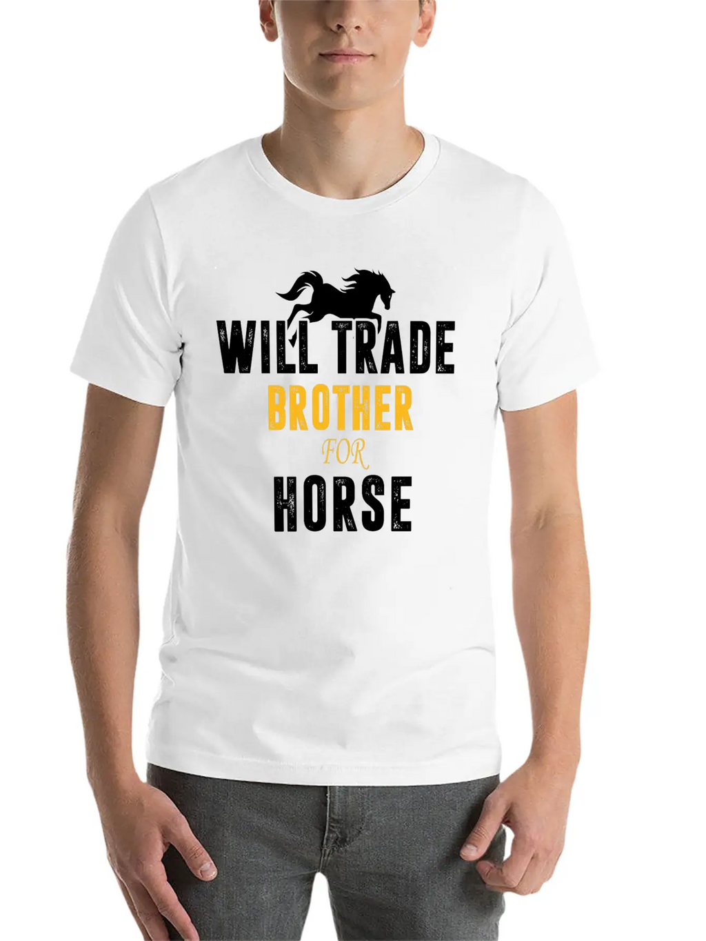 Will Trade Brother For Horse Basic Graphic T-Shirt – Daily Comfort In Soft Cotton