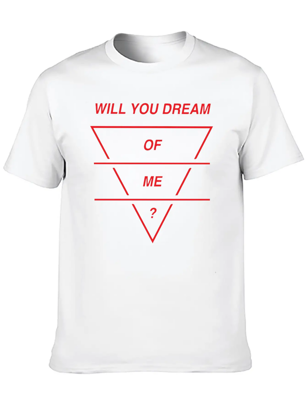 Will You Dream Classic Cotton Tee – Unisex Comfort For Any Season