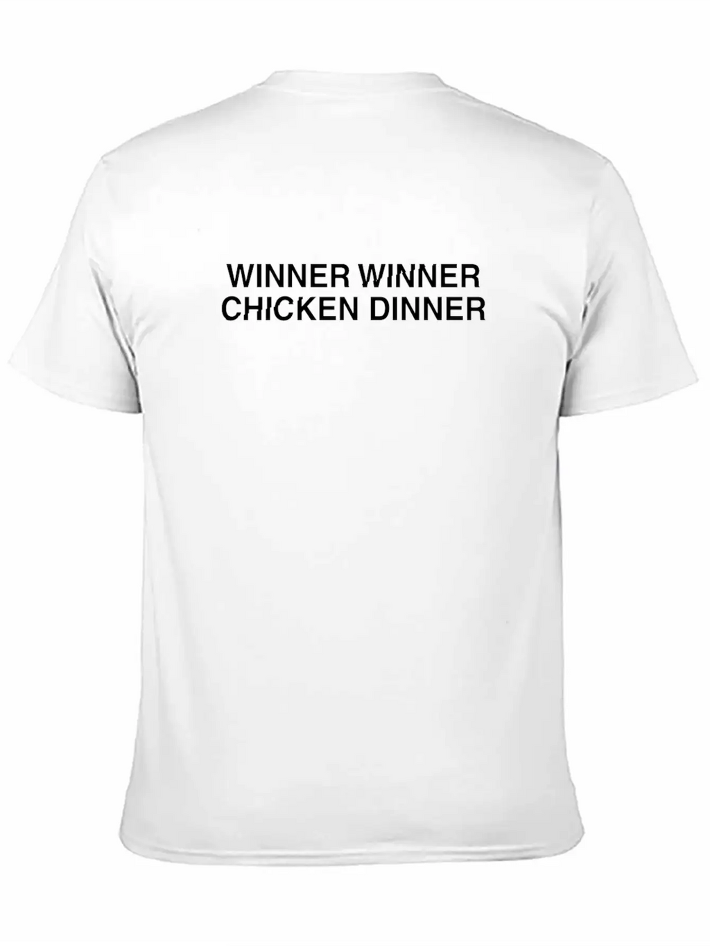 Winner Winner Chicken Dinner Modern Fit Casual T-Shirt – Clean And Versatile Design