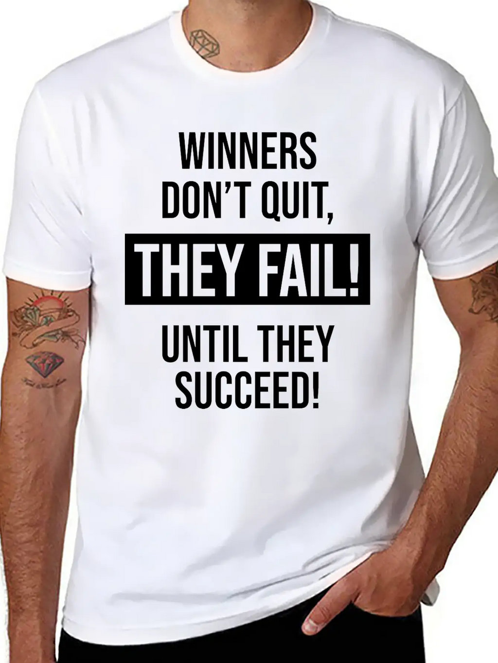 Winners Don't Quit, They Fail! Until They Succeed! Basic Graphic T-Shirt – Daily Comfort In Soft Cotton