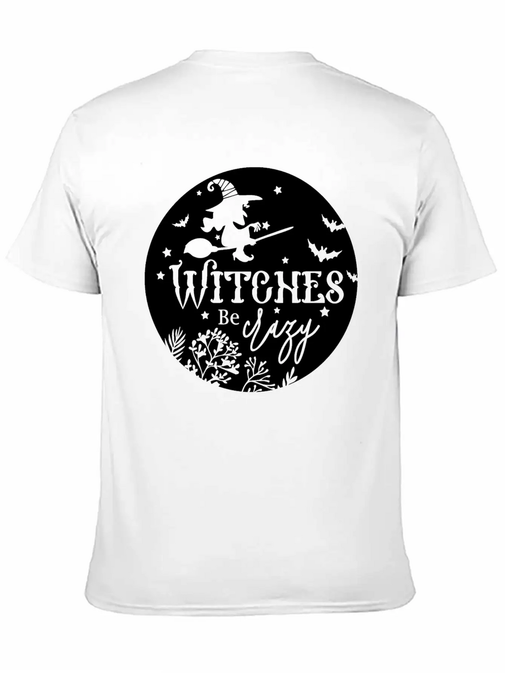 Witches Be Crazy Breathable Soft Cotton T-Shirt – Timeless Casual Look