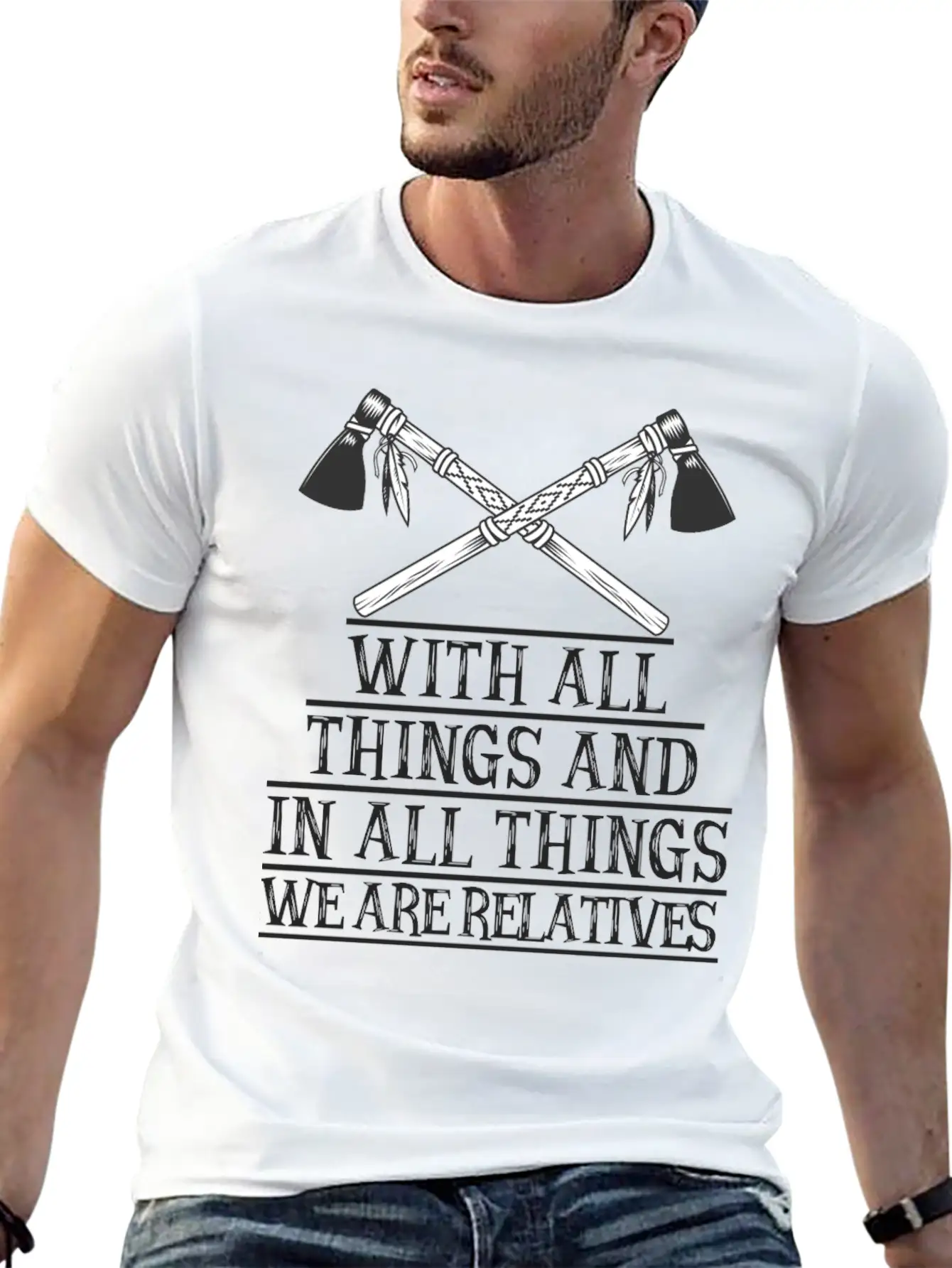 With All Things And In All Things We Are Relatives Timeless Short Sleeve Tee – Comfy And Minimalist Design