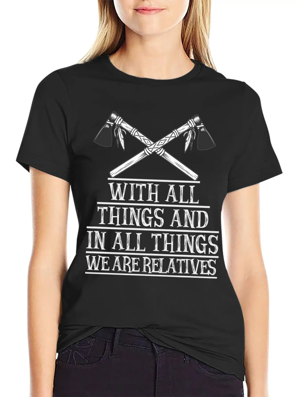 With All Things And In All Things We Are Relatives Timeless Short Sleeve Tee – Comfy And Minimalist Design