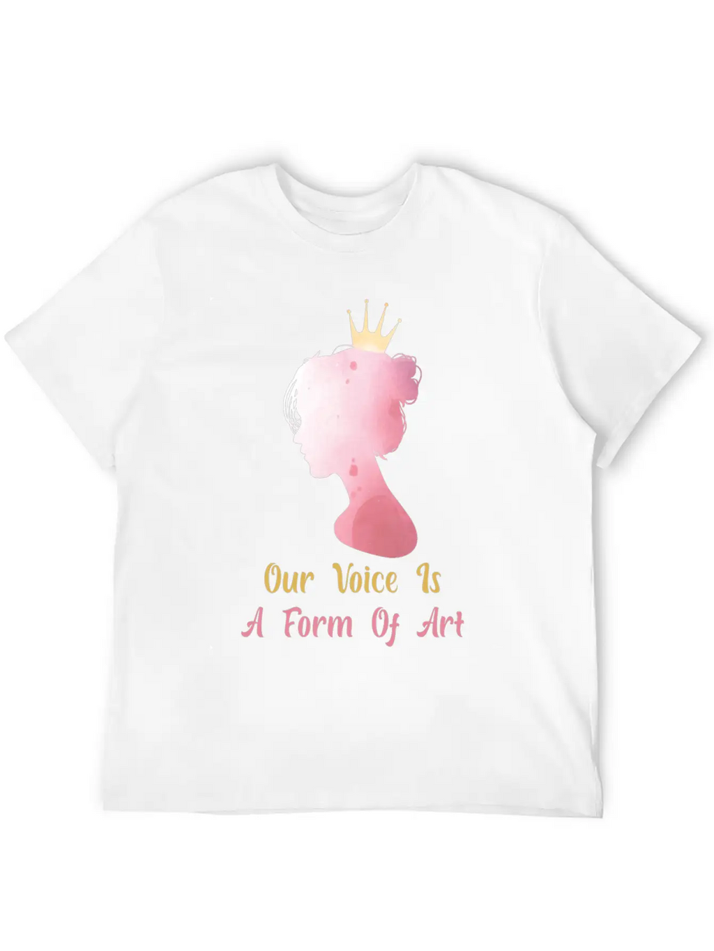 Women Empowerment - Our Voice Is A Form Of Art - Classic Cotton Tee – Unisex Comfort For Any Season