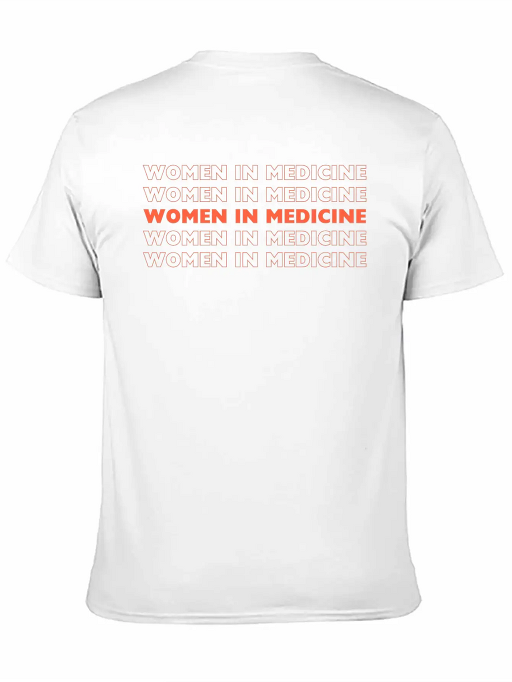 Womens Gift Idea- Womens In Medicine - MD/DO Gift Classic Cotton Tee – Unisex Comfort For Any Season