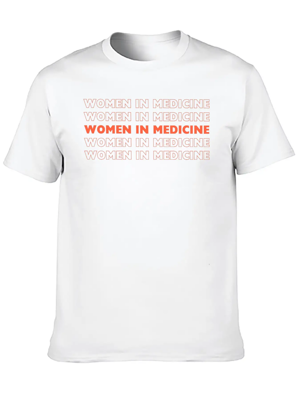 Womens Gift Idea- Womens In Medicine - MD/DO Gift Classic Cotton Tee – Unisex Comfort For Any Season