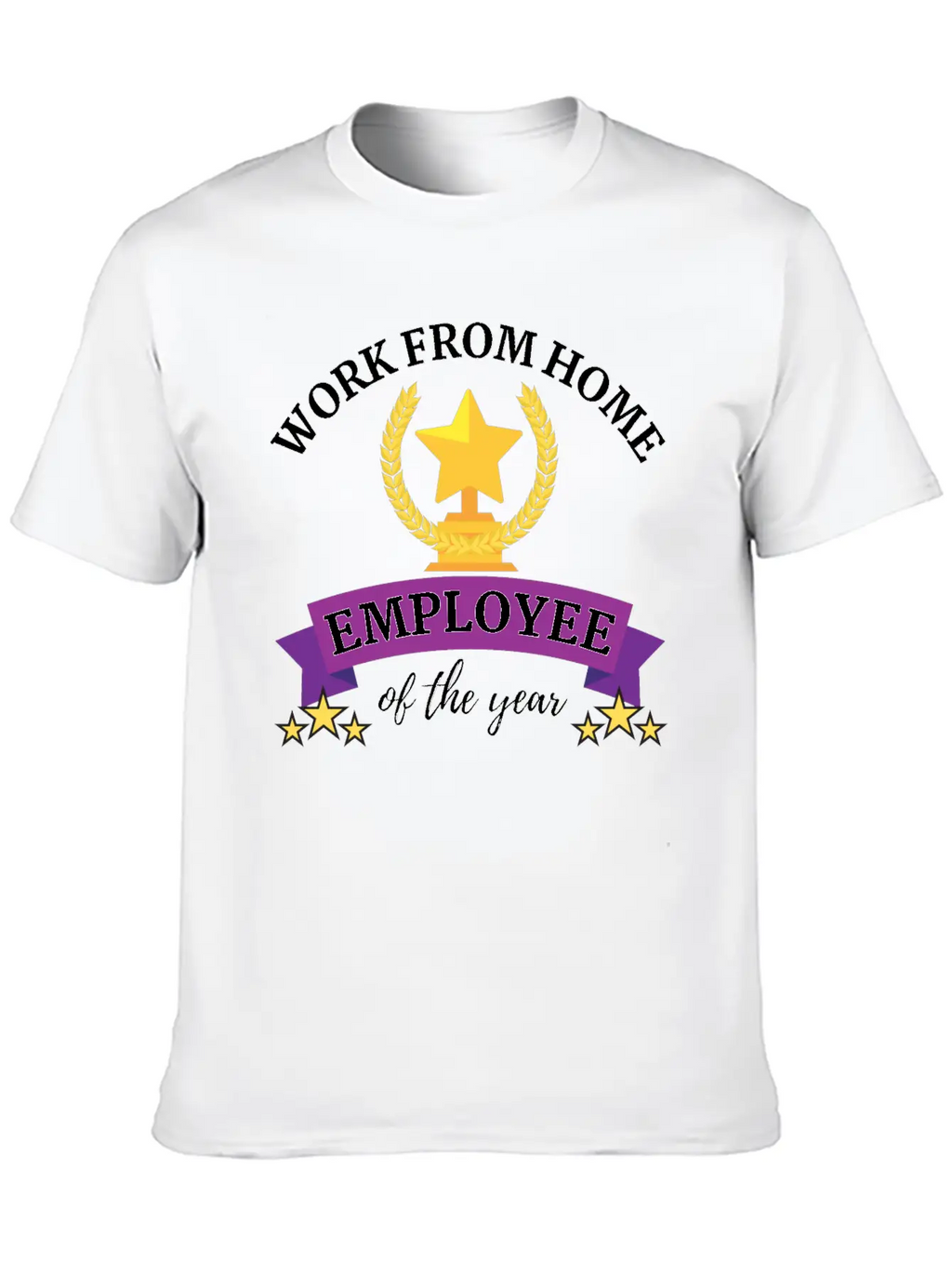 Work From Home Employee Of The Year Timeless Short Sleeve Tee – Comfy And Minimalist Design
