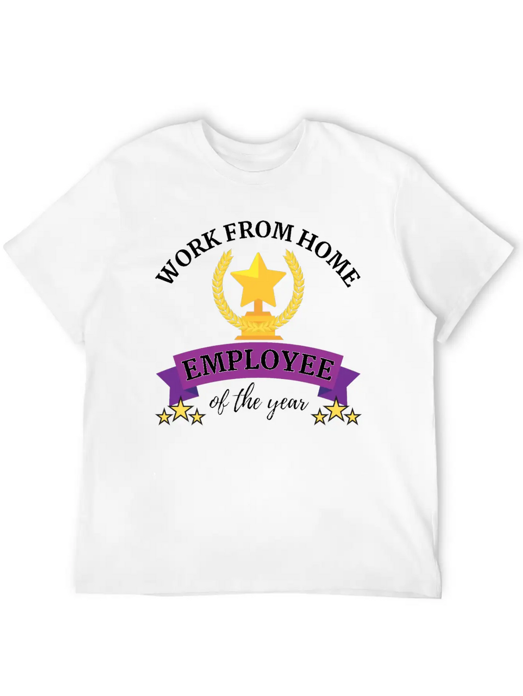 Work From Home Employee Of The Year Timeless Short Sleeve Tee – Comfy And Minimalist Design