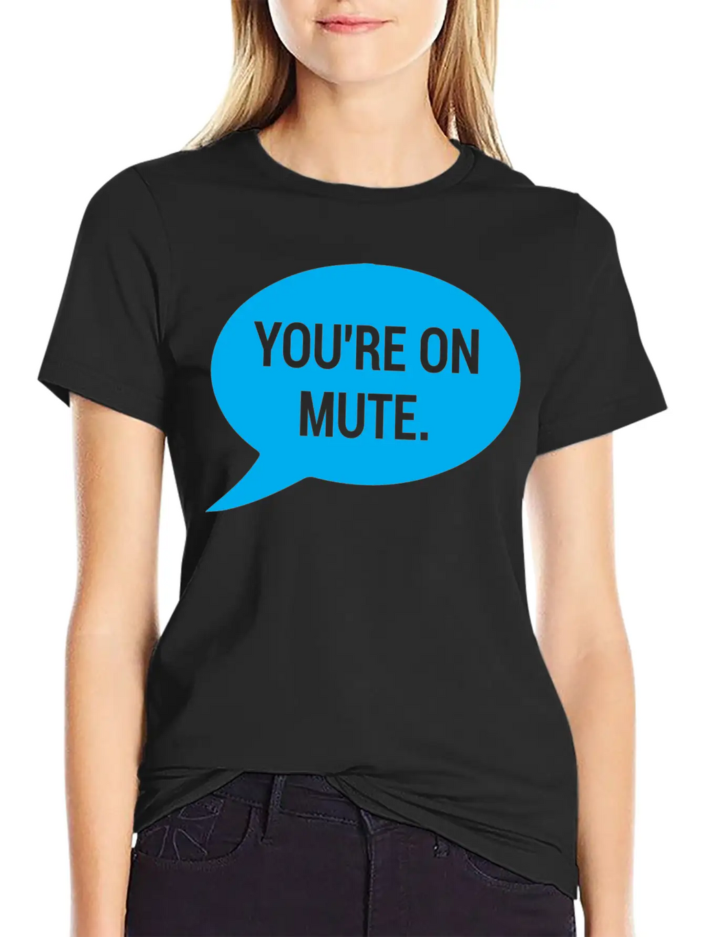 Work From Home, You're On Mute Relaxed Everyday Tee – Lightweight And Durable Cotton