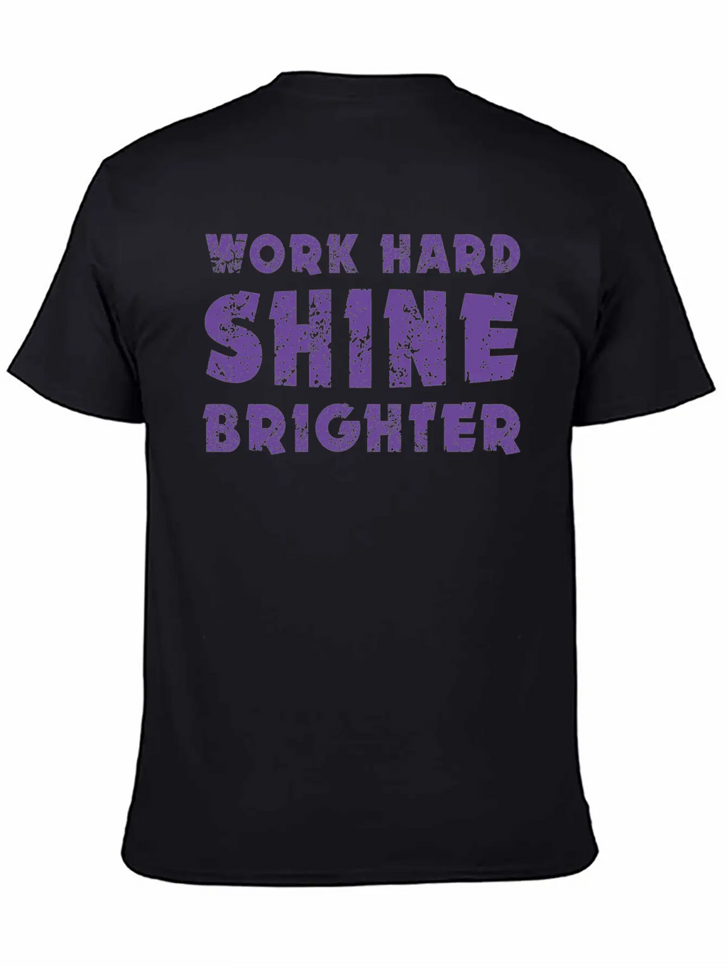 Work Hard Shine Brighter Art Classic Cotton Tee – Unisex Comfort For Any Season