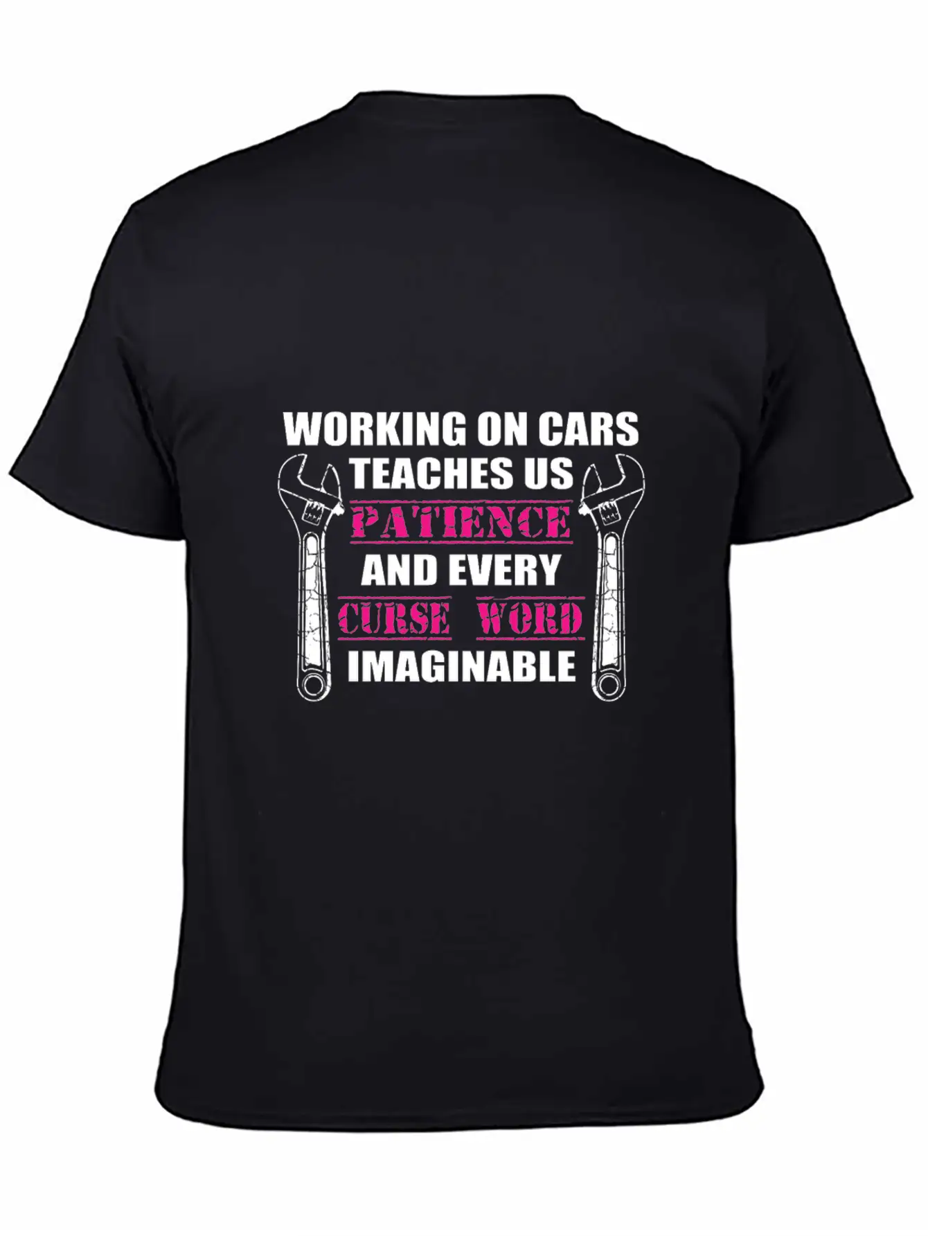 Working On Cars Teaches Us Patience Mechanic Or En Timeless Short Sleeve Tee – Comfy And Minimalist Design