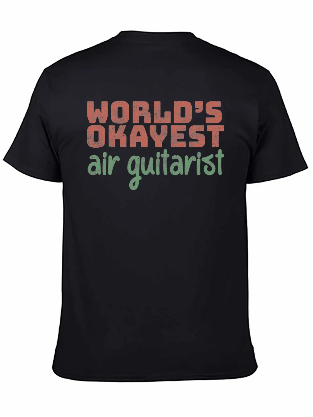 World S Okayest Air Guitarist Relaxed Everyday Tee – Lightweight And Durable Cotton