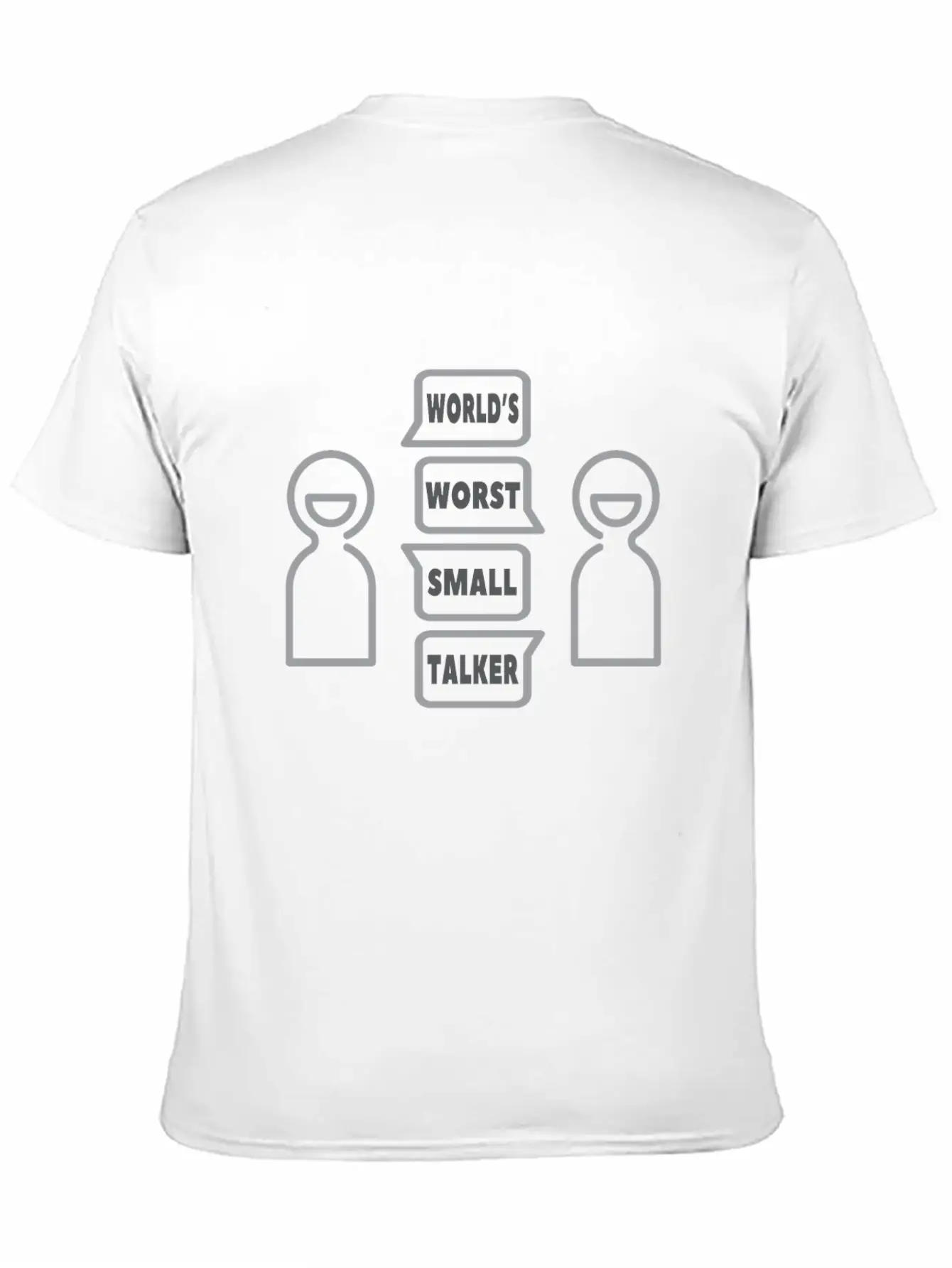 World’s Worst Small Talker Timeless Short Sleeve Tee – Comfy And Minimalist Design