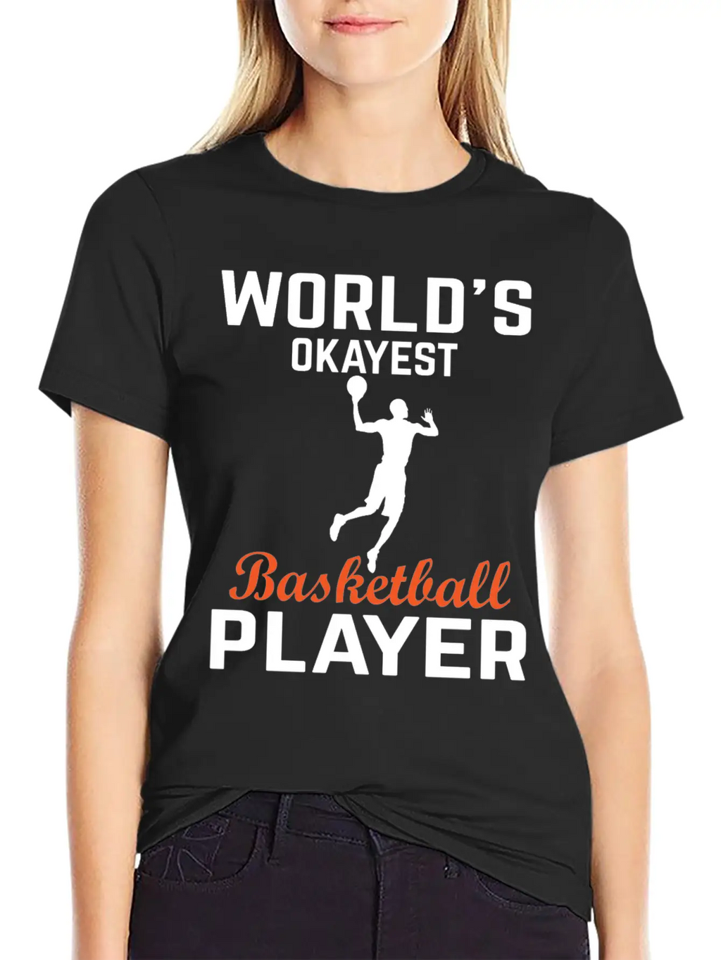 WORLDS OKAYEST BASKETBALL PLAYER Basic Graphic T-Shirt – Daily Comfort In Soft Cotton