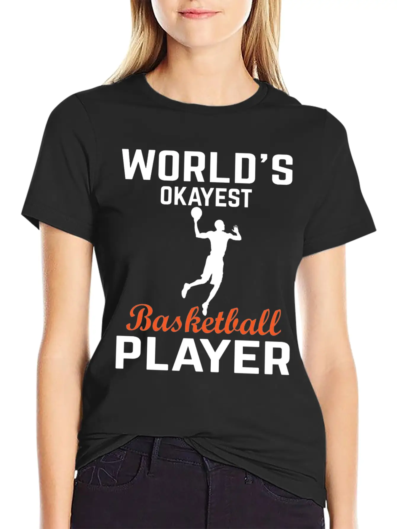 WORLDS OKAYEST BASKETBALL PLAYER Basic Graphic T-Shirt – Daily Comfort In Soft Cotton