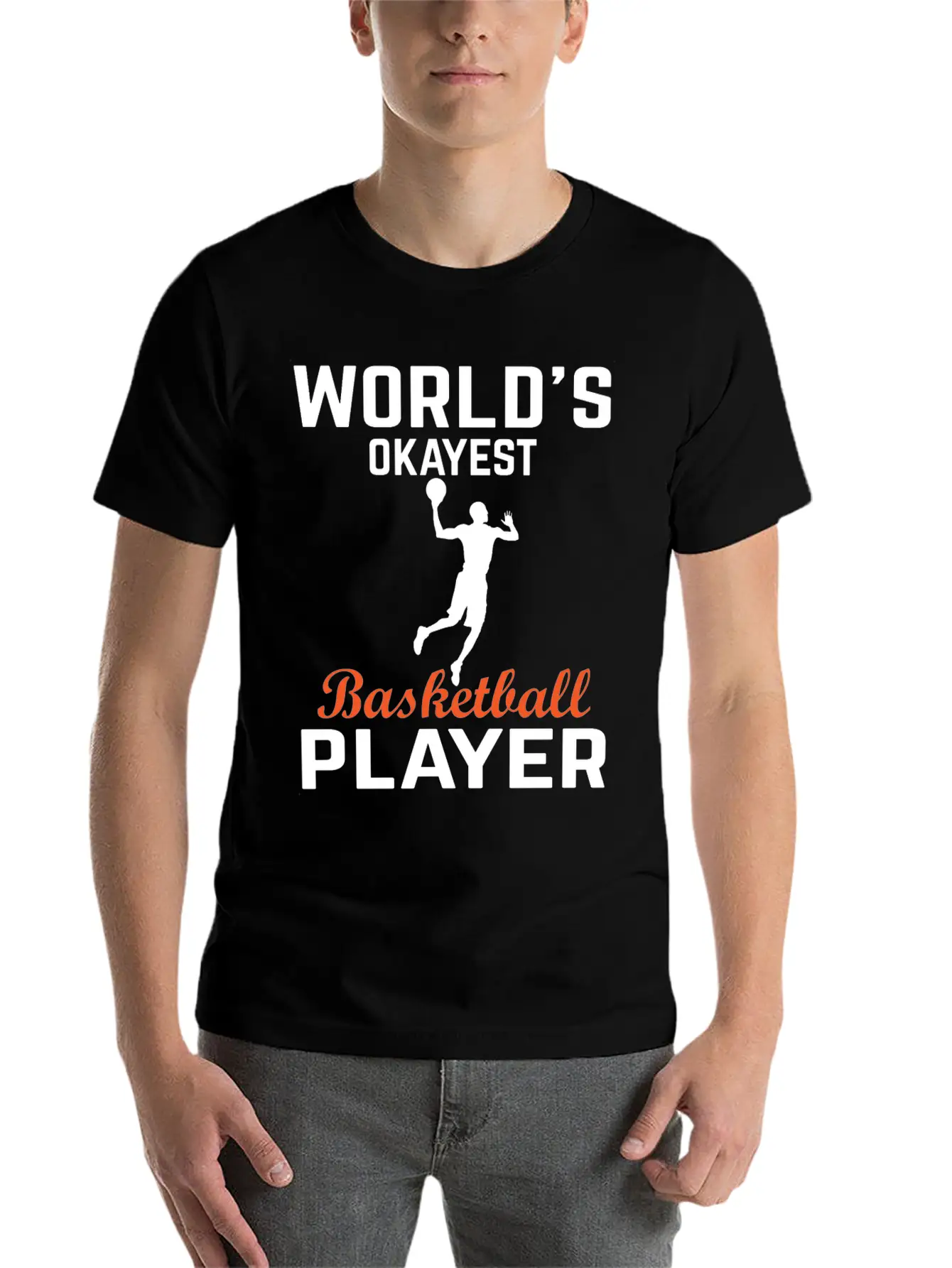 WORLDS OKAYEST BASKETBALL PLAYER Basic Graphic T-Shirt – Daily Comfort In Soft Cotton