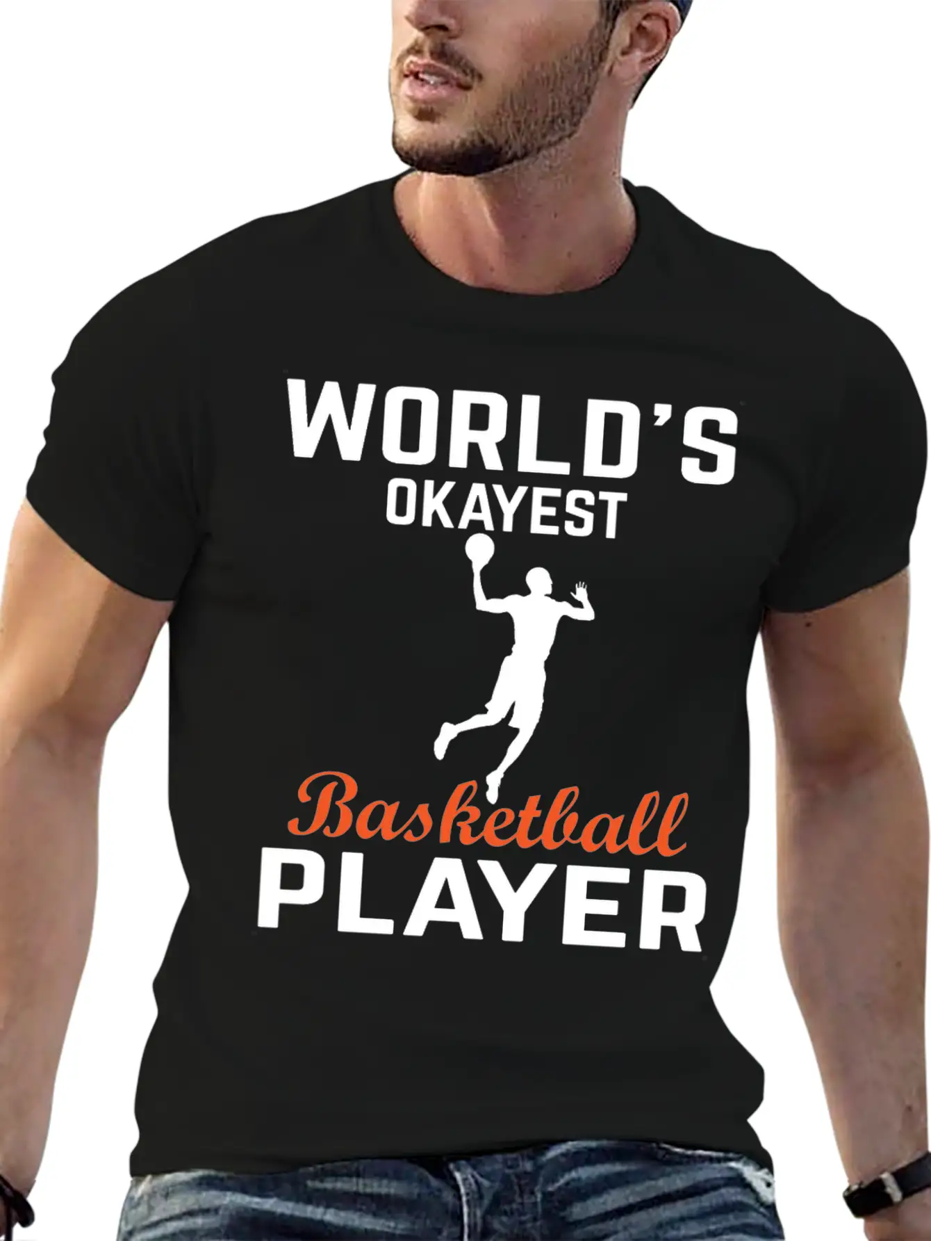 WORLDS OKAYEST BASKETBALL PLAYER Basic Graphic T-Shirt – Daily Comfort In Soft Cotton