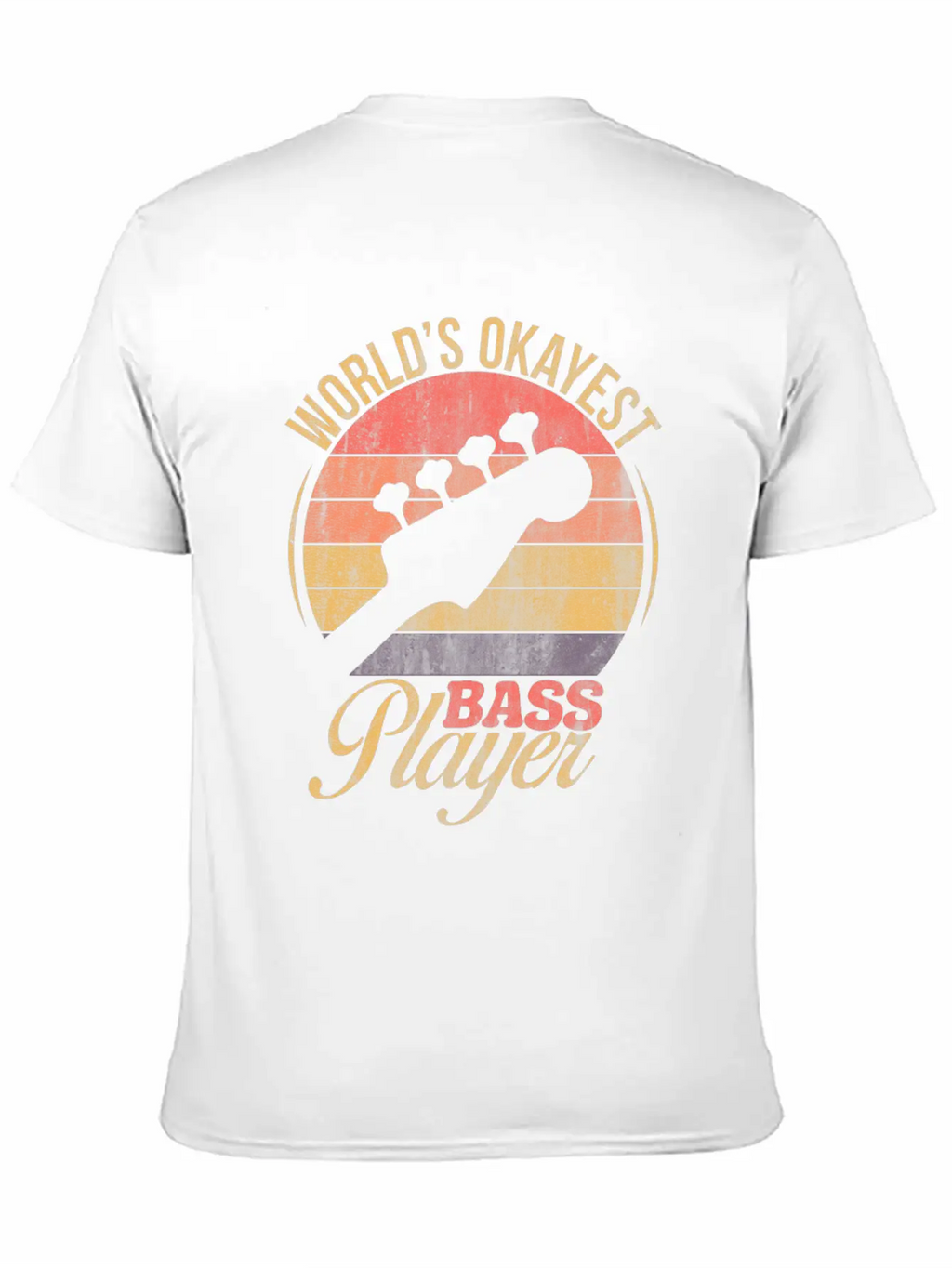 WORLD'S OKAYEST BASS PLAYER TSHIRT Basic Graphic T-Shirt – Daily Comfort In Soft Cotton
