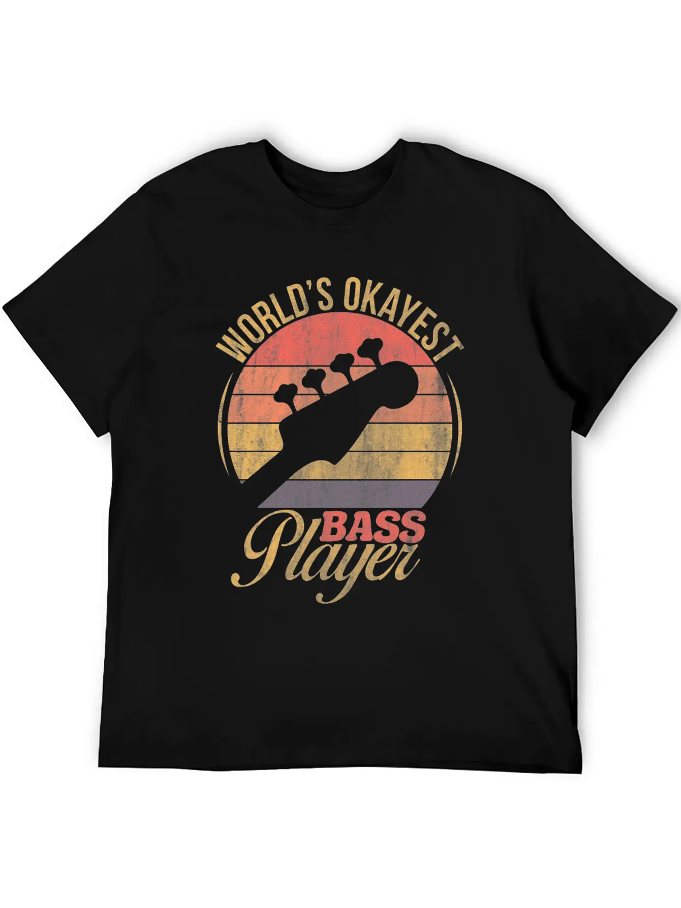 WORLD'S OKAYEST BASS PLAYER TSHIRT Basic Graphic T-Shirt – Daily Comfort In Soft Cotton