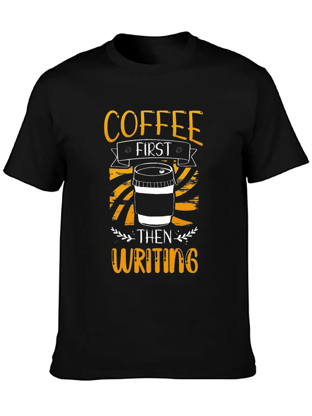 Writer Gift Coffee First Then Writing Classic Cotton Tee – Unisex Comfort For Any Season