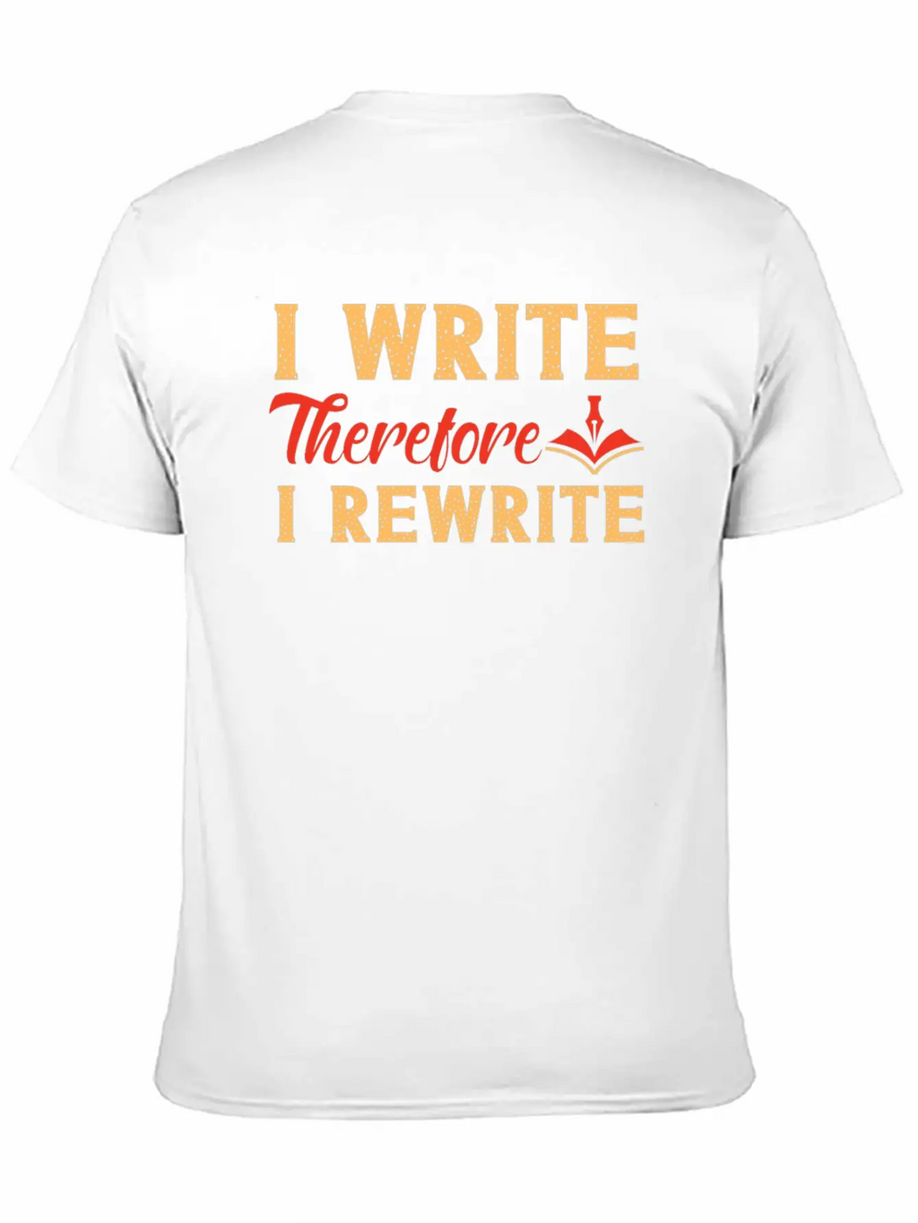 Writing Novel Writer & Published Unisex Casual T-Shirt – Clean Design For Daily Comfort