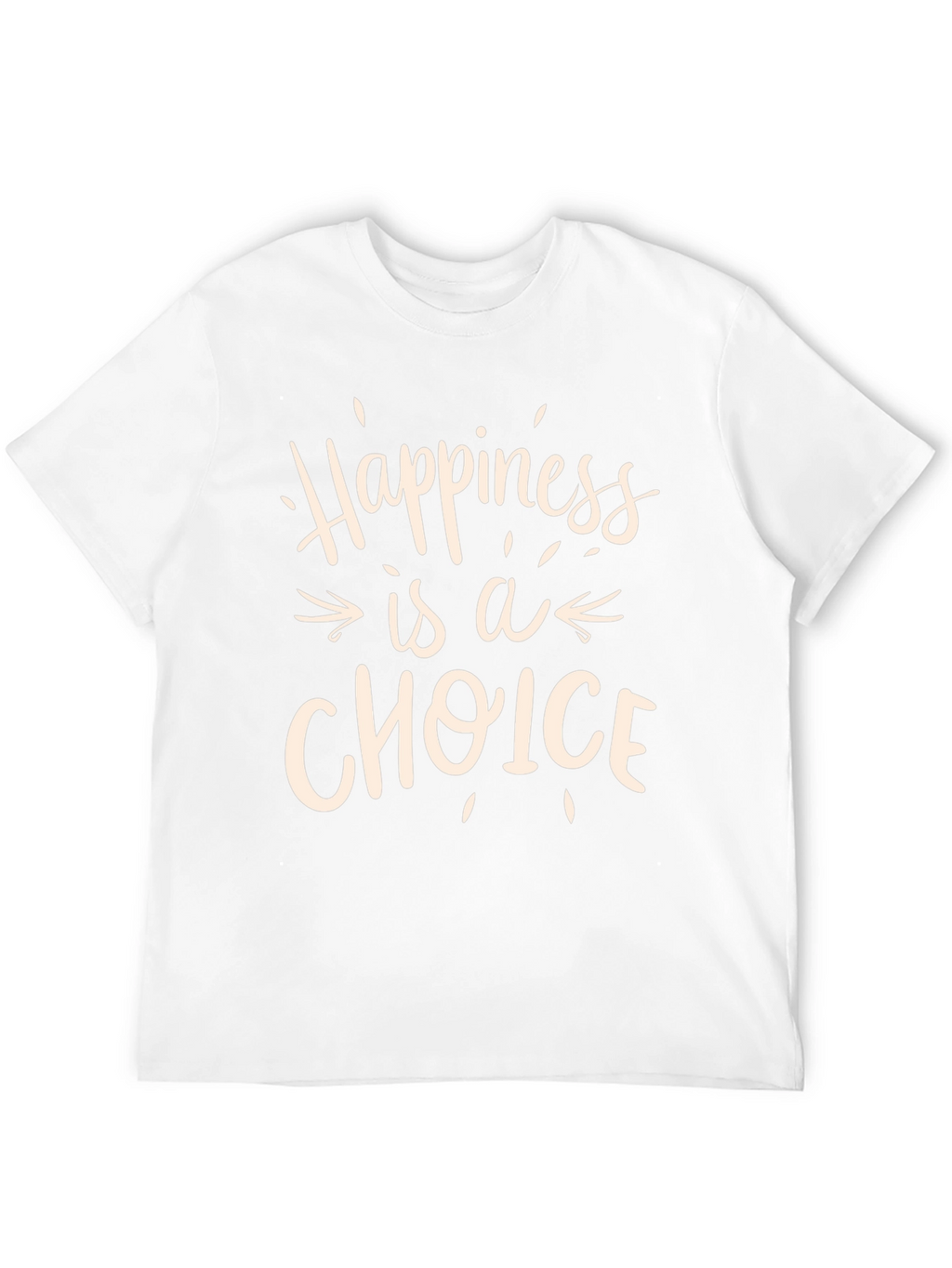 Happiness is a Choice Graphic Tee