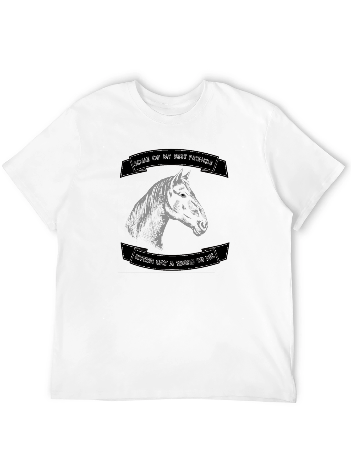 Horse Lover T-Shirt - Some of My Best Friends