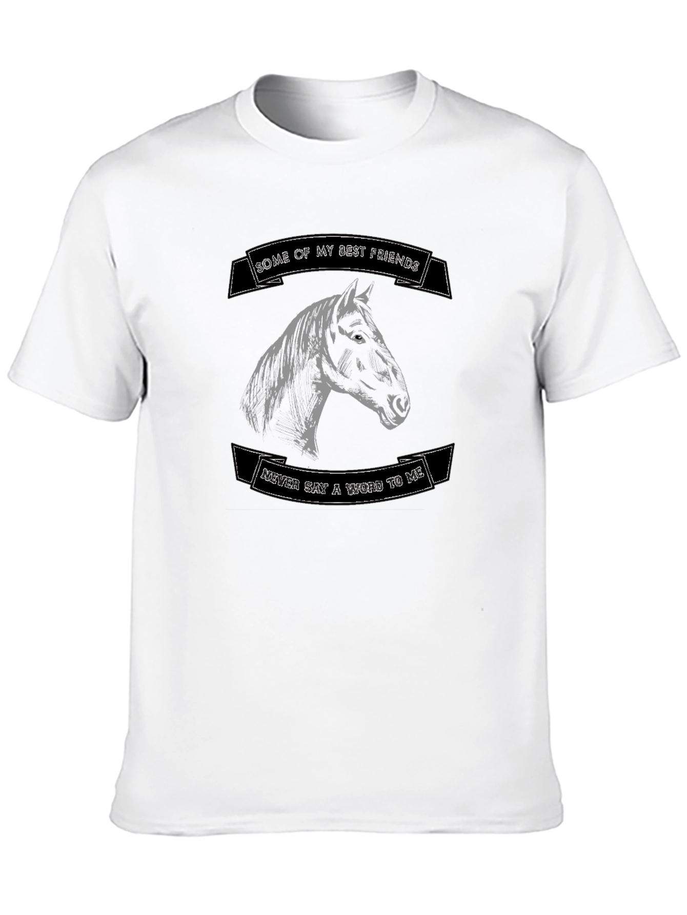 Horse Lover T-Shirt - Some of My Best Friends